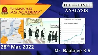 The Hindu Daily News Analysis || 28th March 2022 || UPSC Current Affairs ||Prelims'22 & Mains'22