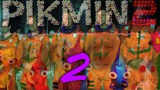 Pikmin 2: Gravy - Part 2 - Bittersweet Bros