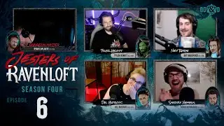 Jesters of Ravenloft - Episode 4.06 - Fools Rush In