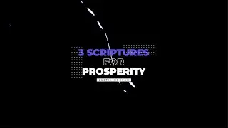 3 scriptures for prosperity