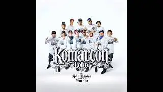 El Komarcon Loko - La Moraleja |En Vivo|