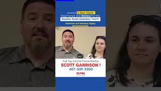 Happy Customer REVIEWS Top Orlando Realtor Scott Garrison Team