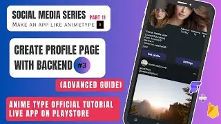 How to Connect Profile Page with backend | Firebase | No Code App Development | Part3@FlutterFlow