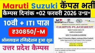 Maruti Suzuki Fte Bharti 02 February 2026 Uttar Pradesh| New Campus Maruti Suzuki Limited