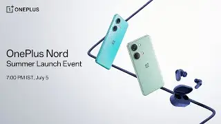 OnePlus Nord Summer Launch Event