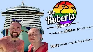 Caribbean Cruise on P&O Arvia | Tortola (Part 4)