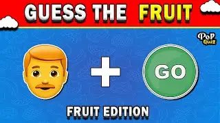 CAN You GUESS The FRUIT From JUST Emojis?