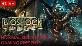 Story Time! Bioshock | LIVE STREAM Part 3