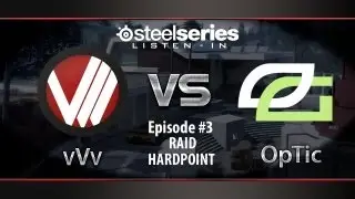 vVv CoD @Steelseries Listen-in #3: vVv vs. OpTic