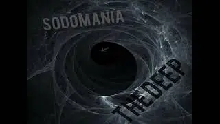 SODOMANIA - THE DEEP [EP 2025]