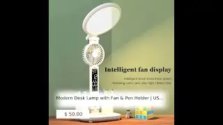 Modern Desk Lamp with Fan & Pen Holder | USB Rechargeable LED Clock Table Lamp - Dimmable & Folda...