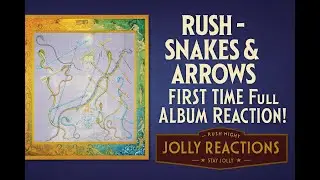 Rush &ndash; Snakes & Arrows (2007) | Full Album Livestream Reaction| Jolly Reactions Live PART2