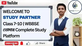 Welcome to Study Partner | Class 7&ndash;10 WBBSE | Bengali Medium Learning Platform