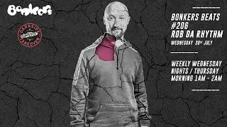 Rob Da Rhythm - Darkside Takeover - Bonkers Beats 206 | Hardcore
