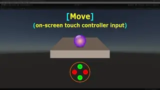 Character movement via on-screen touch controller input | Rigidbody | Unity Game Engine