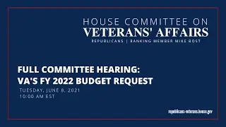 Full Committee Virtual Hearing | VA's FY 2022 Budget Request
