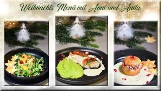 Weihnachtsmenü 2022 mit Anni und Anita