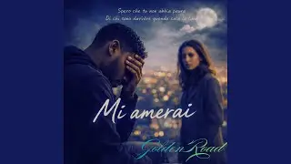 Mi amerai