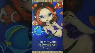 The Mermaid of Immersion (44) 🌙 Oracle of the Shapeshifters card meaning