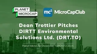 Дин Троттье представляет DIRTT Environmental Solutions Ltd. (DRT.TO) на Planet Microcap Toronto 2025