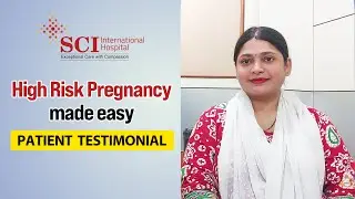 High-Risk Pregnancy Success Story 👶 | Miracle Baby Born at SCI Hospital | Hope, Care & Expertise