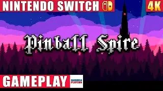 Pinball Spire Nintendo Switch 1 Gameplay in 4K