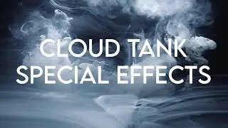 Silk Sky - Practical Effects Cloud Tank Photography