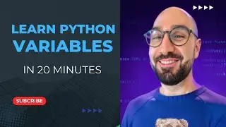 Learn Python Variables in 20 MINS | PYTHON TUTORIAL FOR BEGINNERS