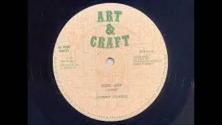 Rude Boy / Bad Boy - Johnny Clarke