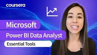 The Power BI Tools You’ll Learn in the Microsoft Power BI Data Analyst Professional Certificate