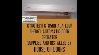 Gyrotech 8500 ADA low energy automatic door operator supplied and installed by House of Doors