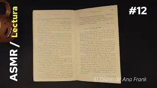 café ASMR / Lectura RELAJANTE. El Diario de Ana Frank. Parte Doce Final.