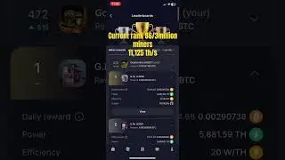 Bitcoin mining current rank 86 on GoMining- 11,1125 th/s of power #crypto
