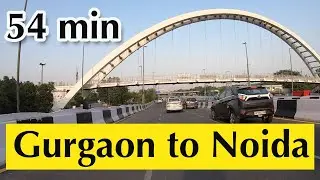 Gurgaon to Noida Ride | 54 Km in 54 Minutes Through NH8 & Barapullah Flyover