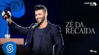 Gusttavo Lima - Z&eacute; da Reca&iacute;da - DVD O Embaixador (Ao Vivo) [Vers&atilde;o Old Parr]