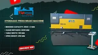 The SECRET to PERFECT Bends, Every Time! | Hydraulic Press Brake Machine by TL PATHAK GROUP