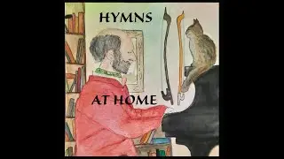 HYMNS AT HOME with Rip Keller
