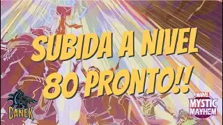 SUBIDA A NIVEL 80!! NUEVA CAMPA&Ntilde;A?? ACTUALIZACI&Oacute;N EN MARVEL MYSTIC MAYHEM  #marvelmysticmayhem