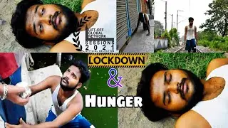 Lockdown And Hunger | Official Selection LIFT - OFF GLOBAL NETWORK SESSION 2021