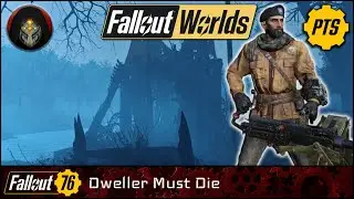 FALLOUT 76 | Dweller Must Die - Public World Preview [PTS].