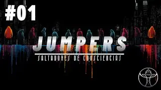 Epis&oacute;dio 01 | JUMPERS - Saltadores de Consci&ecirc;ncias com La'EL Ofanim & Liam Erelim