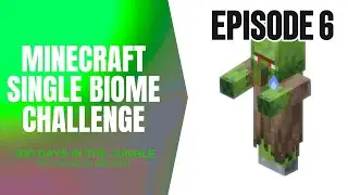 Can't we get a zombie villager?! Minecraft 100 days: Bamboo Jungle EPISODE 6