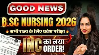 B.Sc Nursing 2026 Admission: INC New Rules for All States Explored