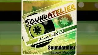 Soundatelier - Happy People