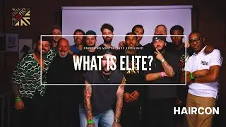 Elite Barbering at HairCon | 7 Barbers Who Inspired the Industry | MHFed Elite Barbering