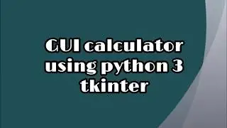 Python Calculator example