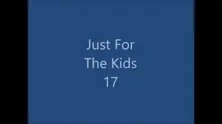 Scace :: Just For the Kids 17 - CE/H2 Tage!