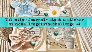 Valentine - junk journal embellishments - stack a sticker - minichallengeinthechallenge #4 #JJJC2