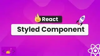 Styled Components Basics For React App - For Beginners