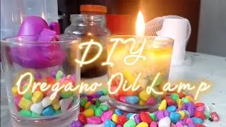DIY Oregano Oil Lamp | Kontra Dengue | Simple Ingredients and Materials | #Organic | #Useful